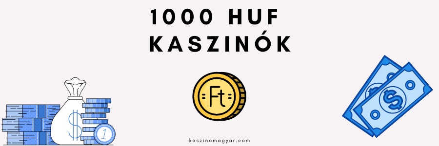 1000 HUF kaszinók minimális befizetés grafikus ábrázolása